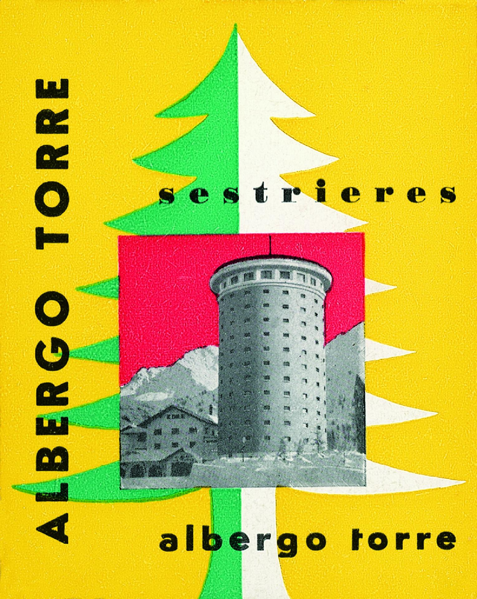 Albergo Torre. Sestrieres etichetta per valigia 1950 - Museo Nazionale della Montagna "Duca Degli Abruzzi" - CAI Torino