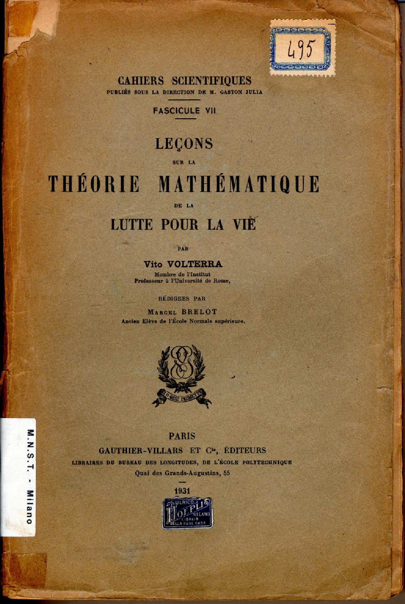 Leçon sur la théorie mathématique de la lutte pour la vie par Vito Volterra. 1931 - Museo Nazionale della Scienza e della Tecnologia Leonardo da Vinci