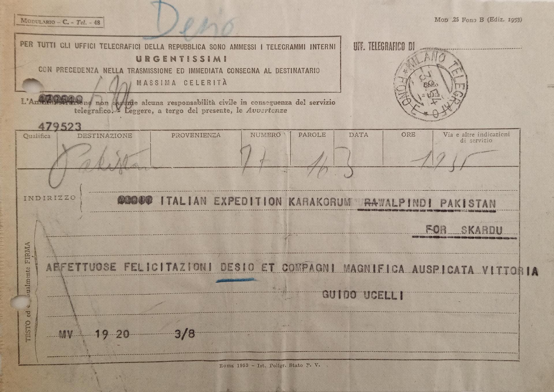 Telegramma di congratulazioni inviato dal presidente del Museo della Scienza e della Tecnica Guido Ucelli ad Ardito Desio per il tramite della "Commissione Esecutiva per la Spedizione Italiana al Karakorum - K2"; 3 agosto 1954 | Archivio del Museo, Corrispondenza II, b. 87 -