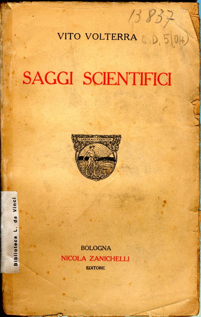 Vito Volterra, Saggi scientifici. 1920 - Museo Nazionale della Scienza e della Tecnologia Leonardo da Vinci